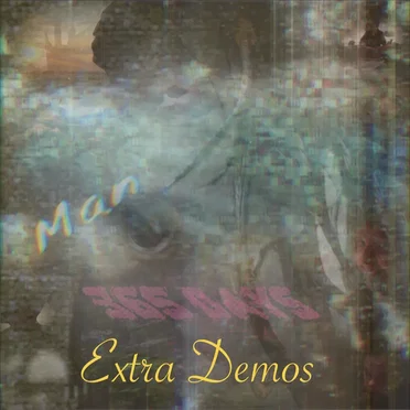 365 Days: Extra Demos by Man - album cover
