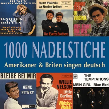 1000 Nadelstiche: Amerikaner & Briten singen deutsch by Various Artists - album cover