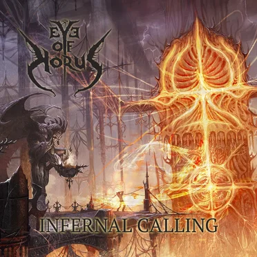 Infernal Calling by Eye of Horus - album cover