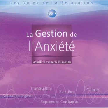 La gestion de l'anxiété by Various Artists - album cover