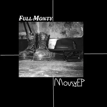 Mousy EP by Full Monty - album cover