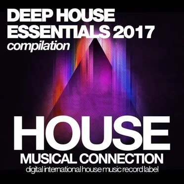 Deep House Essentials 2017 by Various Artists - album cover