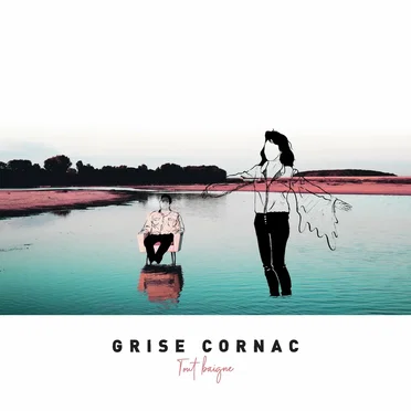Tout baigne by Grise Cornac - album cover