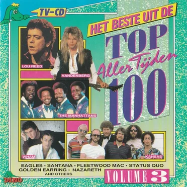 Het beste uit de top 100 aller tijden volume 3 by Various Artists - album cover
