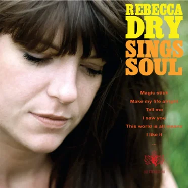 Rebecca Dry Sings Soul