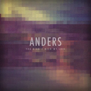 You Didn’t Need My Love