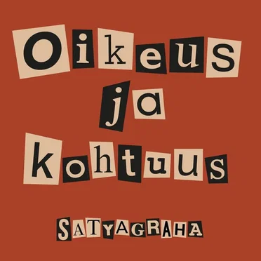 Oikeus ja kohtuus by Satyagraha - album cover