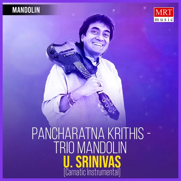 Trio Mandolin: Thyagaraja's Pancharathna Krithis