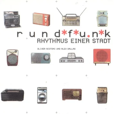 Rundfunk: Rhythmus einer Stadt by Various Artists - album cover