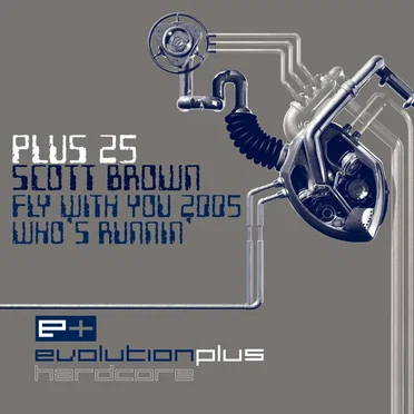 Fly With You 2005 / Who's Runnin'