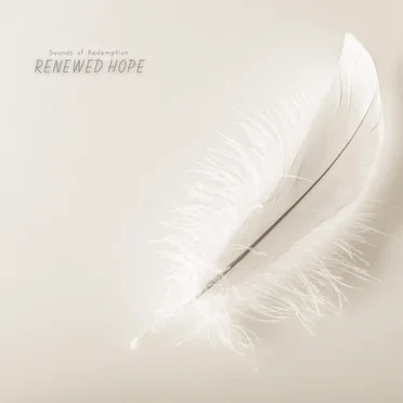 Renewed Hope by Sounds of Redemption - album cover