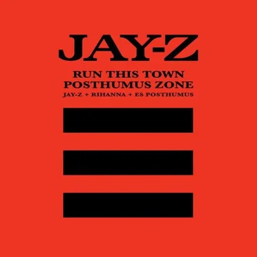 Run This Town / Posthumus Zone