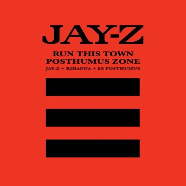 Run This Town / Posthumus Zone