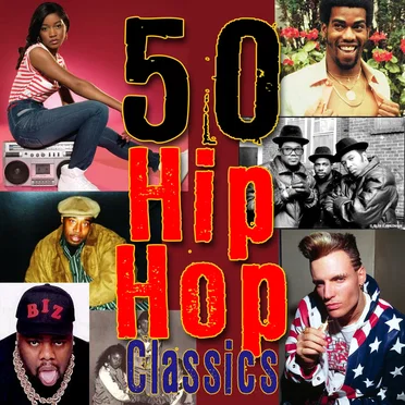 50 Hip Hop Classics by Various Artists - album cover