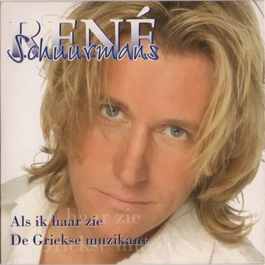Als ik haar zie / De Griekse muzikant