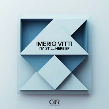 I’M STILL HERE EP