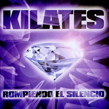 Kilates: Rompiendo el silencio by Various Artists - album cover
