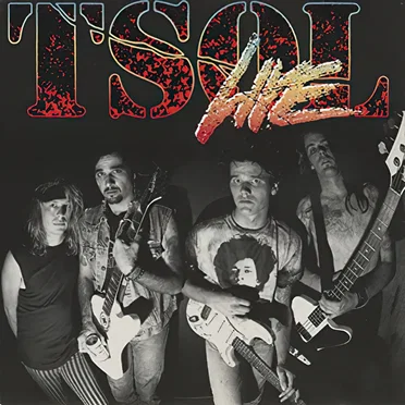 T.S.O.L. Live