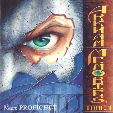 Arkham Memories - Tome 1 by Marc Profichet - album cover