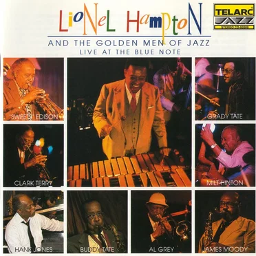 Live at the Blue Note by Lionel Hampton and the Golden Men of Jazz - album cover