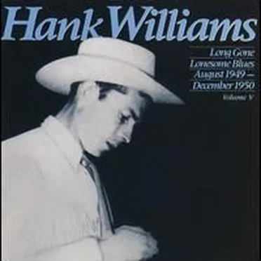 Long Gone Lonesome Blues