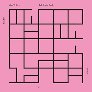 Body Moving Slowly by Mirror to Mirror - album cover