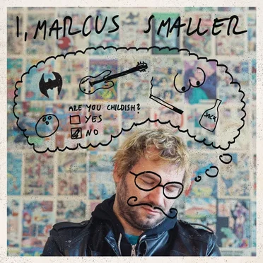 I, Marcus Smaller by Marcus Smaller - album cover