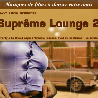 Suprême Lounge 2 by Various Artists - album cover