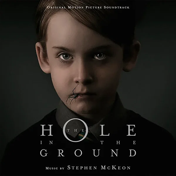 The Hole In The Ground: Original Motion Picture Soundtrack