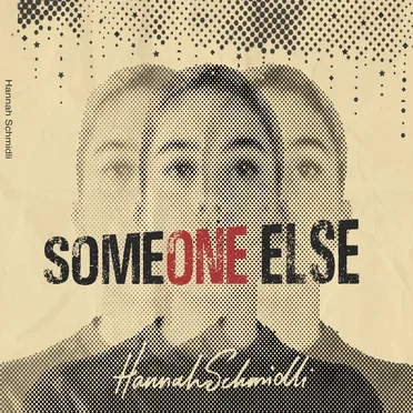 Someone Else by Hannah Schmidli - album cover