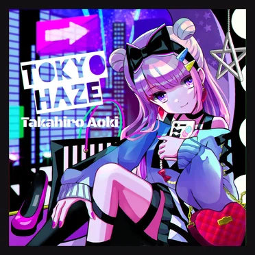 Tokyo Haze by Takahiro Aoki - album cover