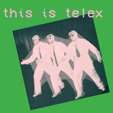 This Is Telex by Telex - album cover