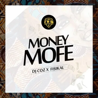 Money Mofe