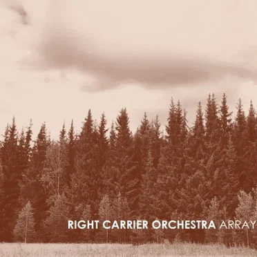 Right Carrier Orchestra