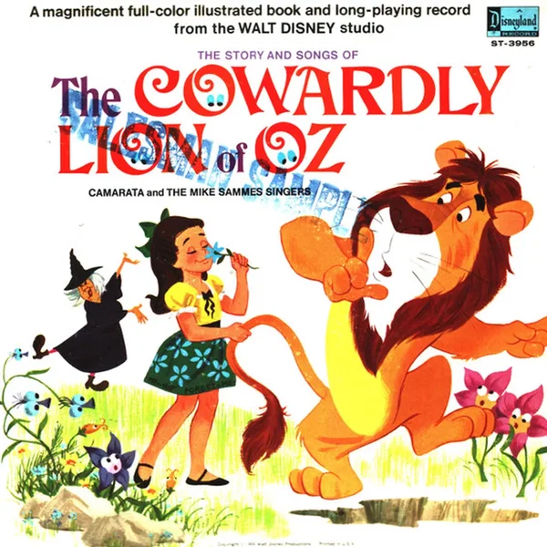 The Story And The Songs From The Cowardly Lion Of Oz