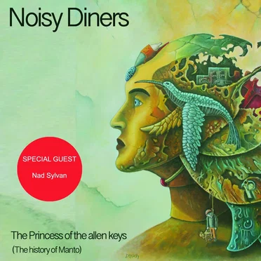 The Princess of the Allen Keys (The History of Manto) by Noisy Diners - album cover