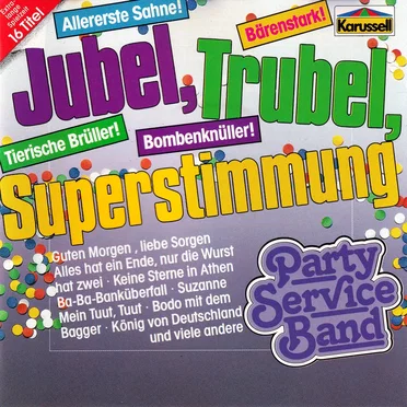 Jubel, Trubel, Superstimmung