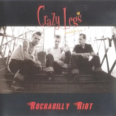 Rockabilly Riot by Crazy Legs - album cover