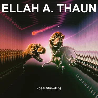 (beautifulwitch) by Ellah A. Thaun - album cover