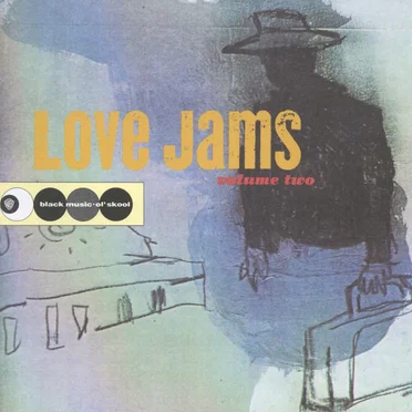 Love Jams, Volume 2 by Various Artists - album cover
