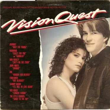 Vision Quest: Original Sound Track of the Warner Bros. Motion Picture by Various Artists - album cover