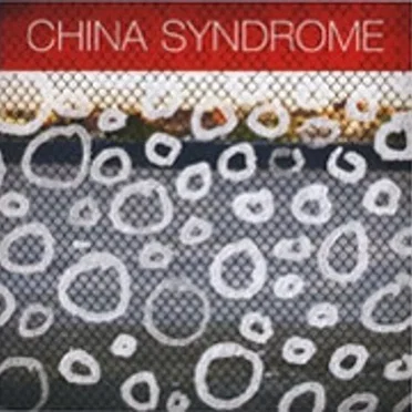 China Syndrome by China Syndrome - album cover