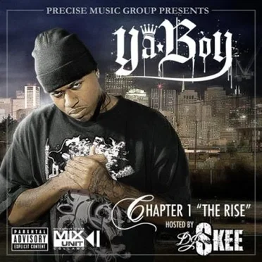 Chapter 1 "The Rise" by Ya Boy - album cover