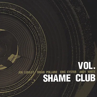 Vol. by Shame Club - album cover