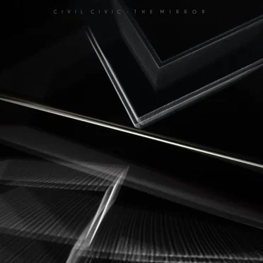 The Mirror by CIVIL CIVIC - album cover