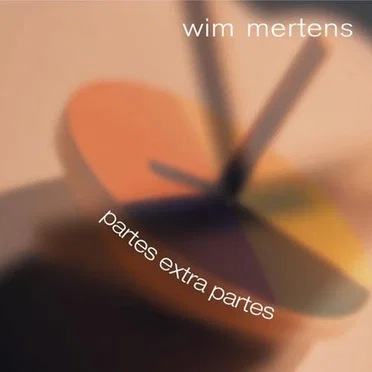 Partes Extra Partes by Wim Mertens - album cover