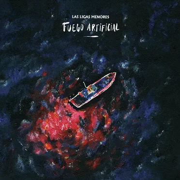 Fuego artificial by Las Ligas Menores - album cover