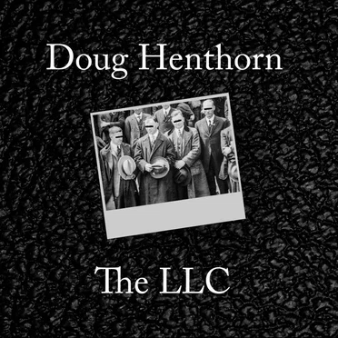 The LLC by Doug Henthorn - album cover