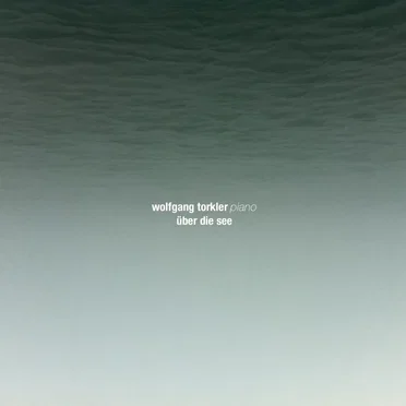 Über die See by Wolfgang Torkler - album cover