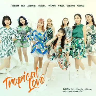 Tropical Love by Daisy - album cover